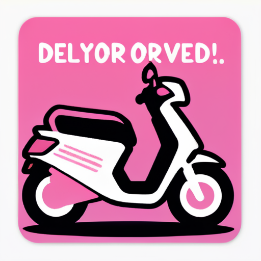 Necesito un sticker que diga tu pedido a llegado y que tenga una moto delivery rosa  sticker